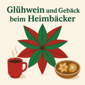 Glühwein beim Heimbäcker